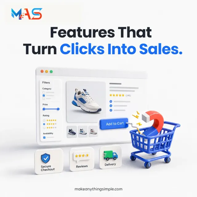 Features That Turn Clicks Into Sales | MAKE ANYTHING SIMPLE