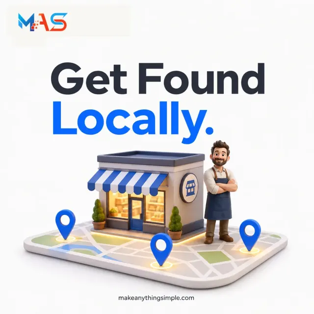 Get Found Locally | MAKE ANYTHING SIMPLE